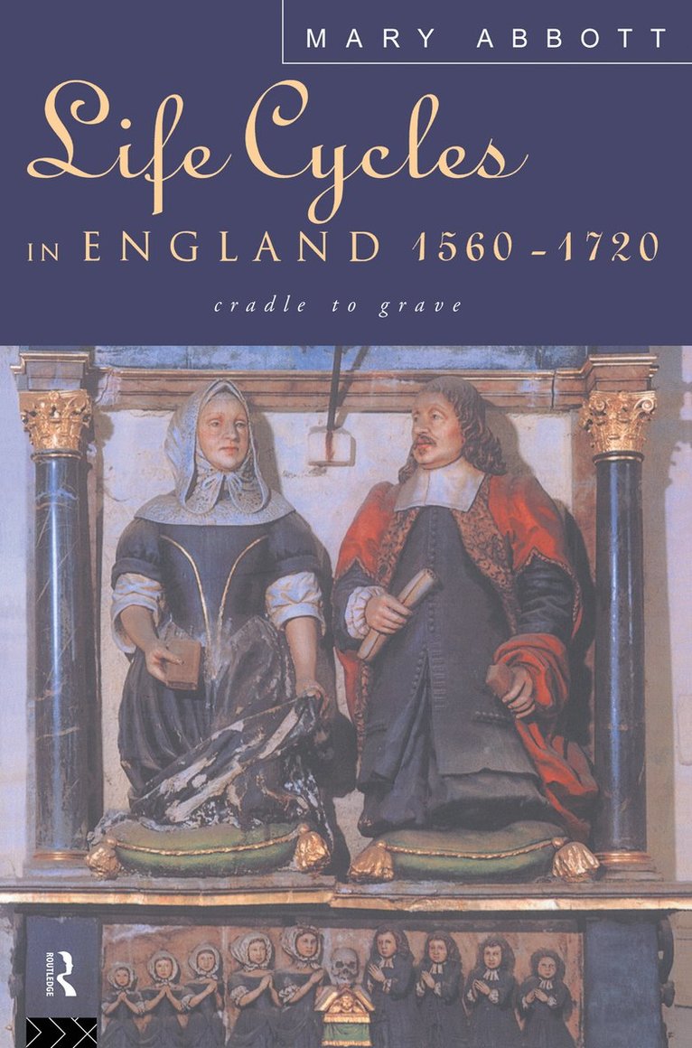 Life Cycles in England 1560-1720 1