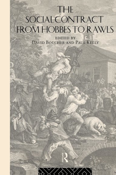 David Boucher, Paul Kelly, David Boucher, Paul Kelly - Social Contract from Hobbes to Rawls, Inbunden
