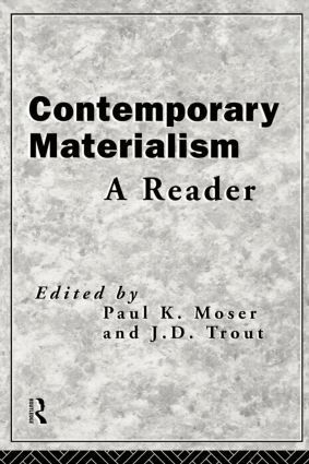 Paul K. Moser, J. D. Trout - Contemporary Materialism, Häftad