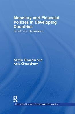 Monetary and Financial Policies in Developing Countries 1
