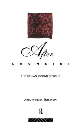 Anoushiravan Ehteshami - After Khomeini, Häftad