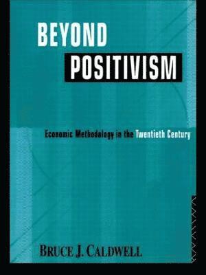 Beyond Positivism 1