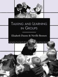 bokomslag Talking and Learning in Groups
