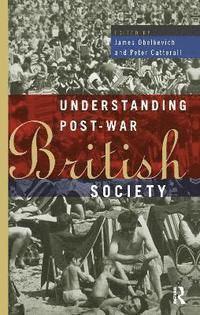 bokomslag Understanding Post-War British Society
