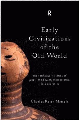 bokomslag Early Civilizations of the Old World