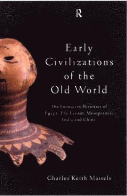 Early Civilizations of the Old World 1