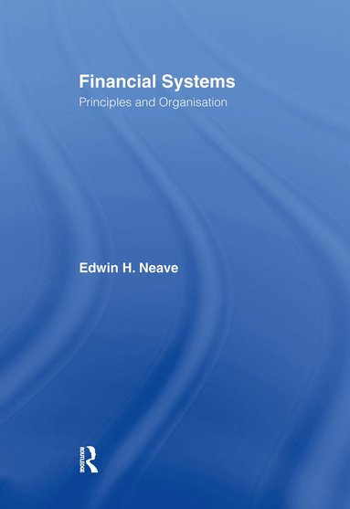 Edwin H. Neave - Financial Systems, Inbunden
