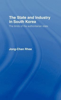 bokomslag State and Industry in South Korea