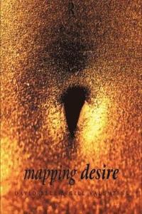bokomslag Mapping Desire:Geog Sexuality