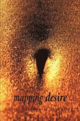 Mapping Desire:Geog Sexuality 1