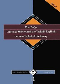 bokomslag Routledge German Technical Dictionary Universal-Worterbuch der Technik Englisch