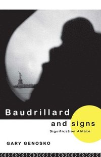 bokomslag Baudrillard and Signs