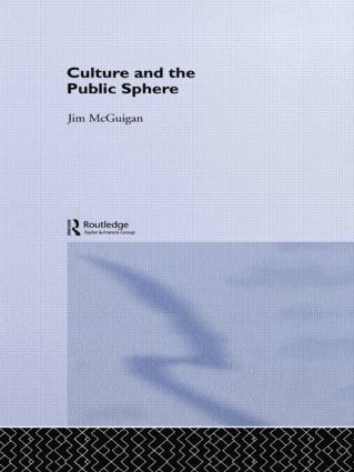 bokomslag Culture and the Public Sphere