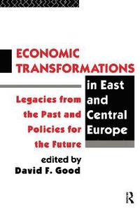 bokomslag Economic Transformations in East and Central Europe