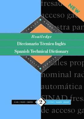 bokomslag Routledge Spanish Technical Dictionary Diccionario tecnico ingles