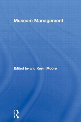 Kevin Moore - Museum Management, Inbunden