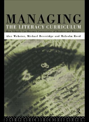 Michael Beveridge, Malcolm Reed, Alec Webster - Managing the Literacy Curriculum, Häftad