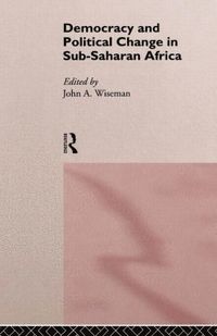 bokomslag Democracy and Political Change in Sub-Saharan Africa