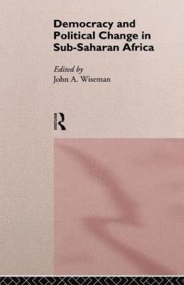 bokomslag Democracy and Political Change in Sub-Saharan Africa