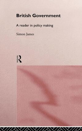 Simon James - British Government, Inbunden