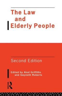 Aled Griffiths, Gwyneth Roberts, Dr Gwyneth Roberts - Law and Elderly People, Häftad