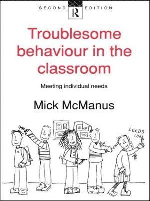 Mick McManus, Mick Mcmanus - Troublesome Behaviour in the Classroom, Häftad