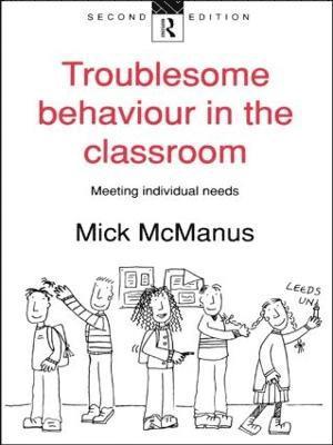 Troublesome Behaviour in the Classroom 1