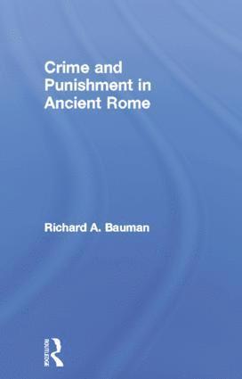 bokomslag Crime and Punishment in Ancient Rome