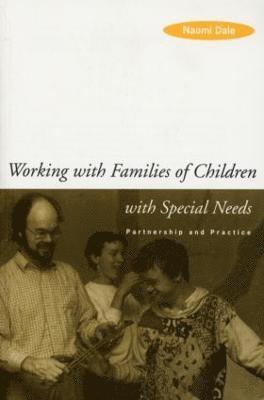 Working with Families of Children with Special Needs 1