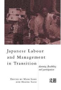 bokomslag Japanese Labour and Management in Transition