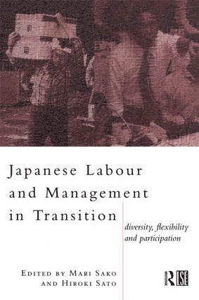 bokomslag Japanese Labour and Management in Transition