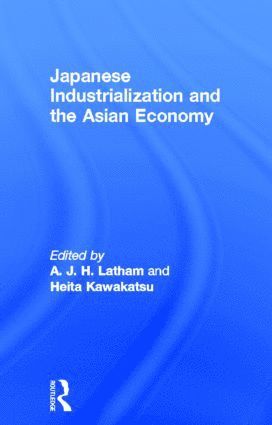 bokomslag Japanese Industrialization and the Asian Economy