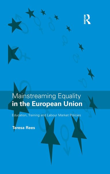 bokomslag Mainstreaming Equality in the European Union