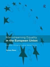 bokomslag Mainstreaming Equality in the European Union