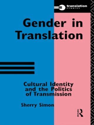 Sherry Simon - Gender in Translation, Häftad