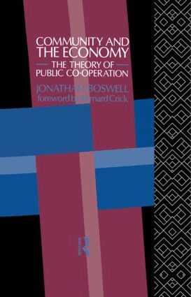 Jonathan Boswell - Community and the Economy, Häftad
