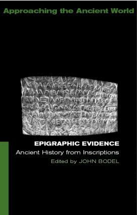 John Bodel - Epigraphic Evidence, Häftad