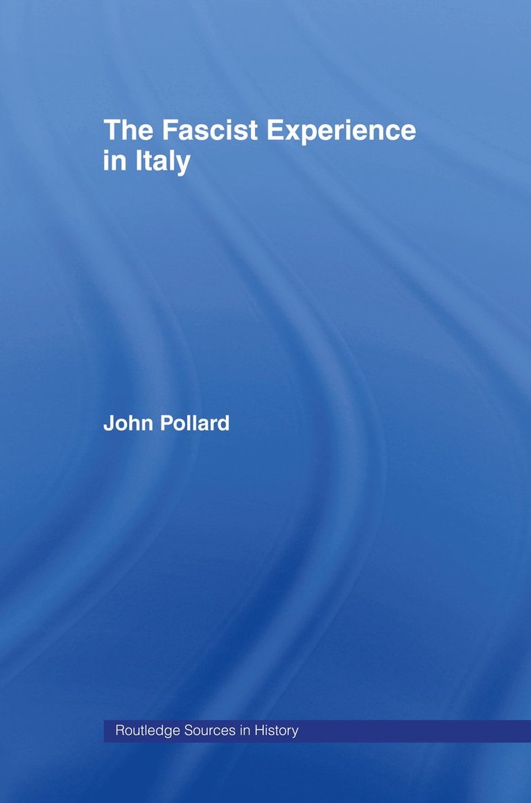 Fascist Experience in Italy