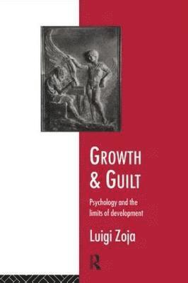 Growth and Guilt 1