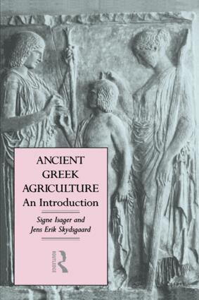 Signe Isager, Jens Erik Skydsgaard - Ancient Greek Agriculture, Häftad