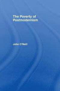 bokomslag The Poverty of Postmodernism