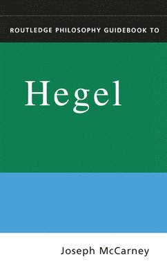 Routledge Philosophy Guidebook to Hegel on History 1