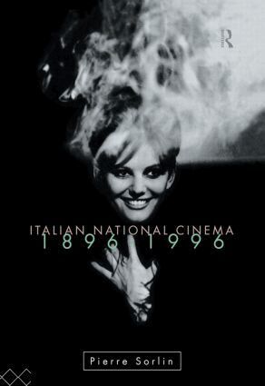 Pierre Sorlin - Italian National Cinema, Inbunden