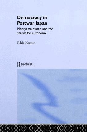 Rikki Kersten - Democracy in Post-War Japan, Inbunden
