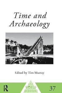 bokomslag Time and Archaeology