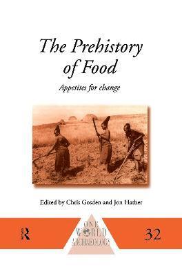 bokomslag The Prehistory of Food