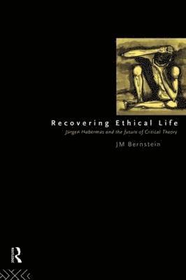 Recovering Ethical Life 1