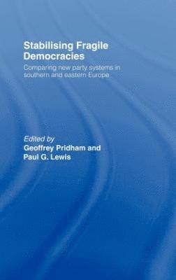 Stabilising Fragile Democracies