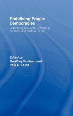 Stabilising Fragile Democracies 1