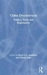 bokomslag China Deconstructs